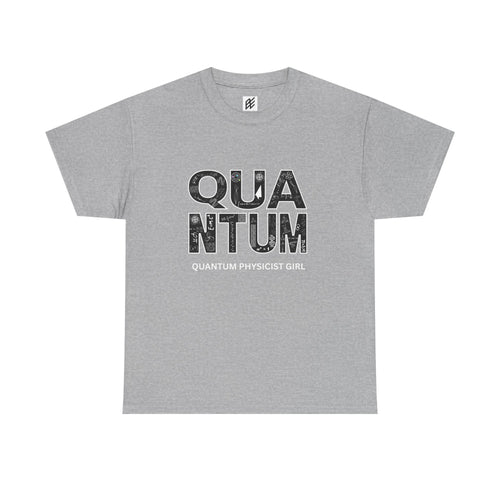 "Quantum Physicist Girl" Graphic Tee - Break the Stereotype
