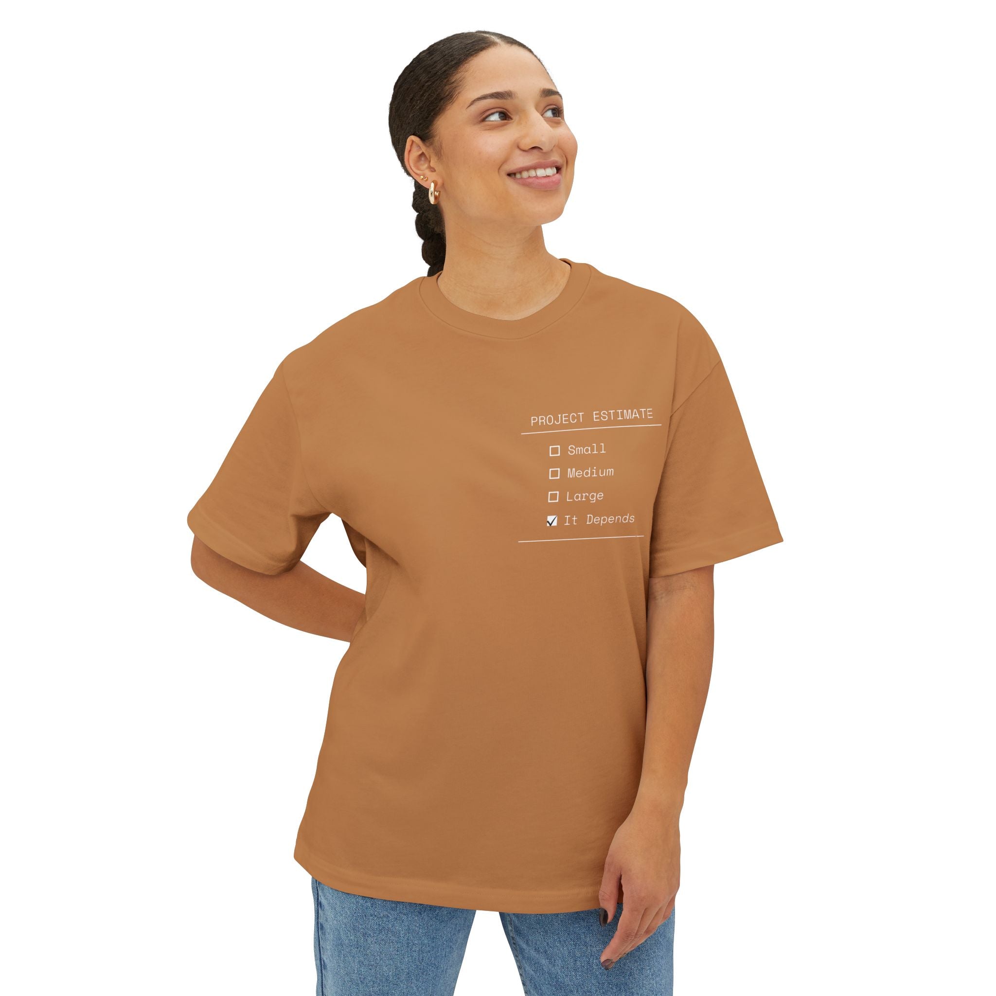 The "It Depends" Project Estimate Boxy Tee