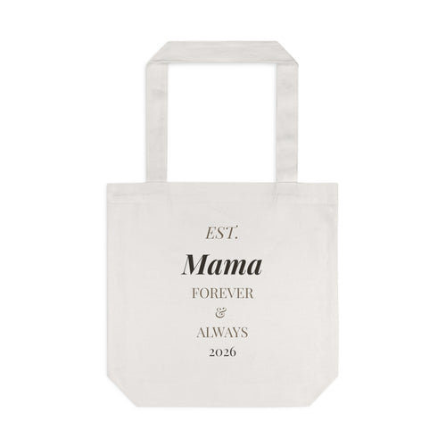 Mother's Day Gift Tote Bag – "Est. MAMA" & "Soft Power" Cotton Tote | Baseline Apparel